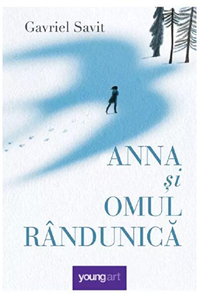 Editura Art Anna and the Swallow Man, Gavriel Savit - Art Publishing House