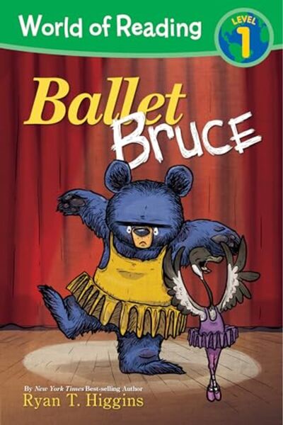 Penguin Random House World Of Reading: Mother Bruce Ballet Bruce