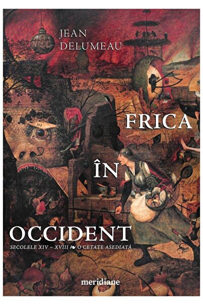 Editura Art Frica in Occident. Secolele XIV - XVIII. O cetate