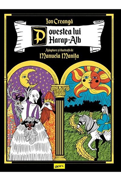 Editura Art Povestea lui Harap-Alb. Adaptare si ilustratii de
