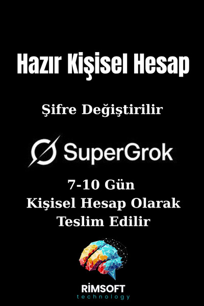 Rimsoft Super Grok 7-10 Gün Kişisel Hazır Hesap (Şifre Değiştirilir)