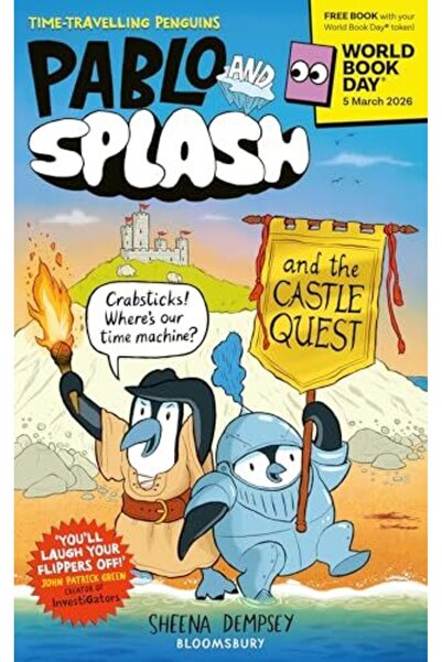 Bloomsbury Pablo And Splash The Castle Quest World Book Day 226