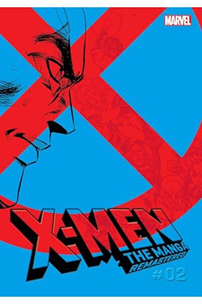 Viz Media, Subs. of Shogakukan Inc Xmen The Manga Remastered Vol 2 Volume 2