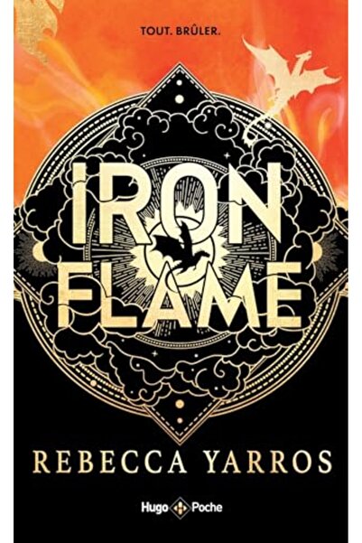 HUGO POCHE Fourth Wing T2 Iron Flame Version Francaise Poche The Empyrean Tome 2