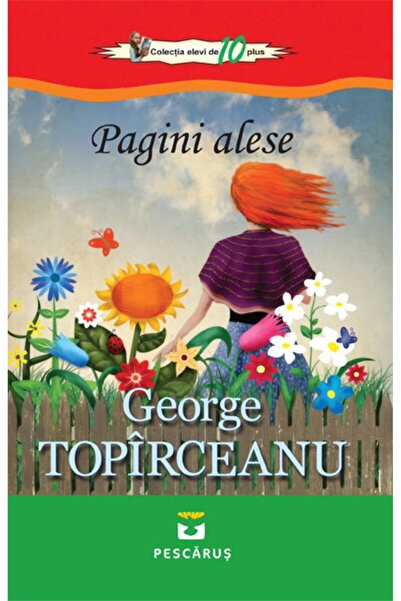 Editura Prestige Pagini alese - George Toparceanu