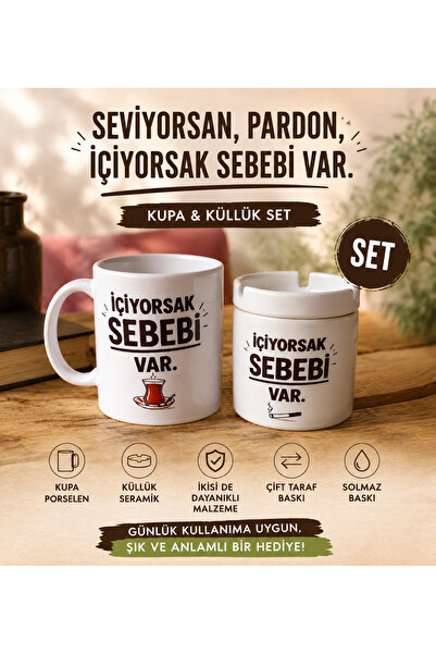 DKY If We Drink, There's a Reason - Special Design Ashtray and Mug Set