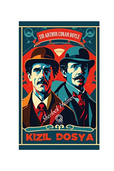 Q Yayınları - Kızıl Dosya adlı Kitap Sherlock Holmes Sır Arthur Conan Citli
