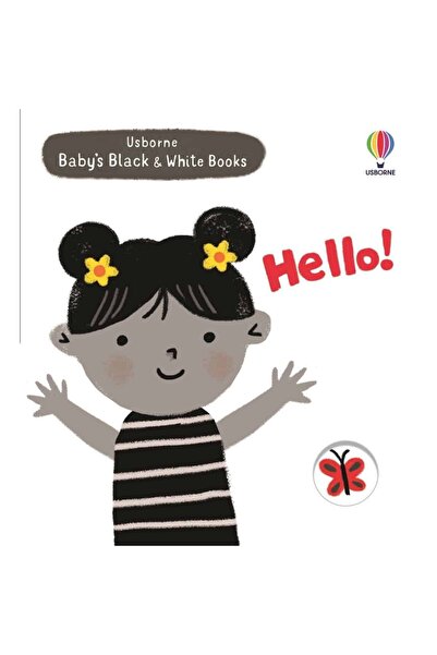 Usborne Baby's Black and White Books: Hello! / Mary Cartwright / Usborne / 97...