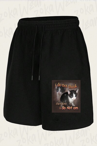ZOKAWEAR Unisex I Do Not Think Therefore I Do Not Exist Design Printed Shorts