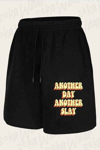 ZOKAWEAR Unisex Another Day, Another Slay Design Printed Shorts