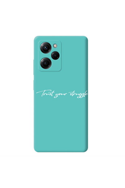 Other Xiaomi Poco X5 Pro Trust your struggle Turquoise Colored Silicone TPU Θήκη
