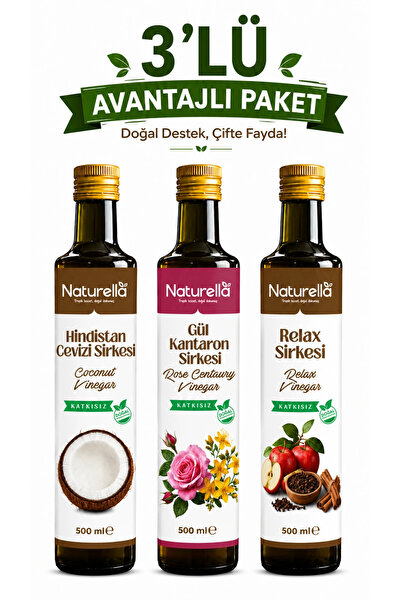 naturella HİNDİSTAN CEVİZİ , RELAX ve GÜL & KANATARON Sirkesi 3'lü Set x 500 ml