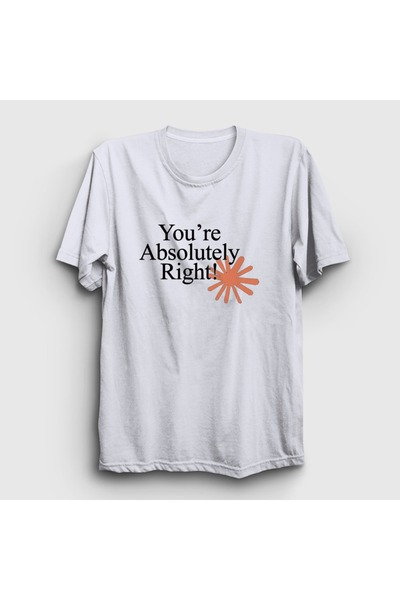 Presmono Unisex White You'Re Absolutely Right Claude Code T-Shirt 614882Tt
