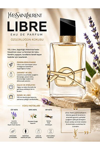 Yves Saint Laurent Libre Uzun Süre Kalıcı Kadın Parfümü 150 ml - Lavanta ve P...