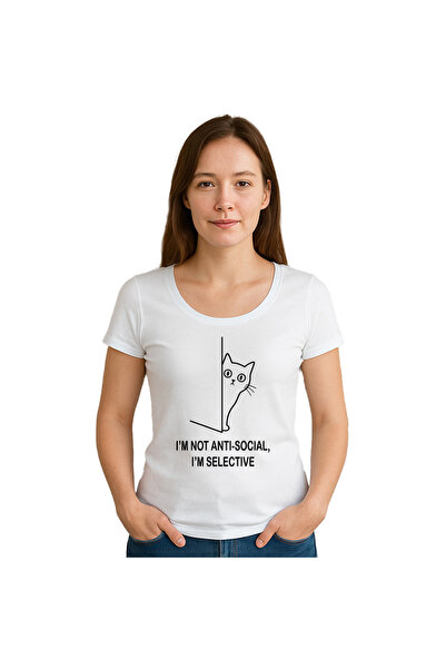 OEM Tricou dama I'm not anti-social,I'm selectiv , 100%bumbac