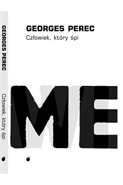 OEM Człowiek, który śpi, Lokator, Georges Perec