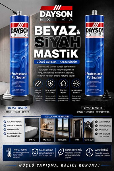 DAYSON MASTİK ( SİYAH/BEYAZ)