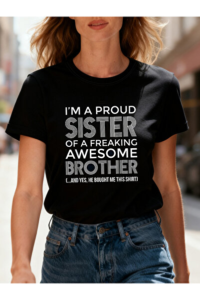 En22 تي شيرت مطبوع عليه عبارة IM PROUD SISTER OF A FREAKING AWESOME BROTHER، ...