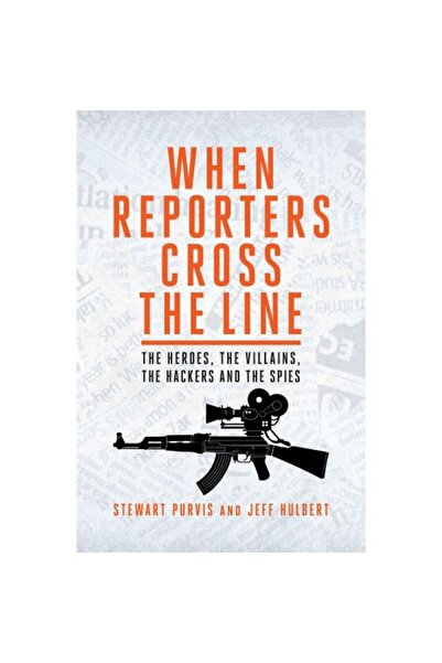 Biteback Publishing When Reporters Cross the Line