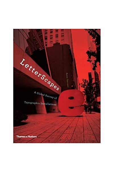 Thames & Hudson LetterScapes: O revizie globală a instalațiilor tipografice
