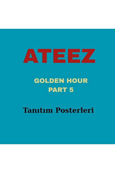 PrimeShoping ATEEZ GOLDEN HOUR PART5 TANITIM POSTERLERİ