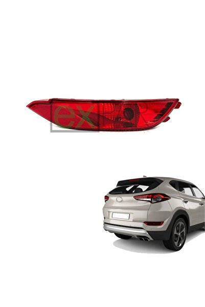 EXPAR OTO HYUNDAI TUCSON SAĞ ARKA SİS LAMBASI VE REFLEKTÖRÜ 2016 - 2018 MODEL...