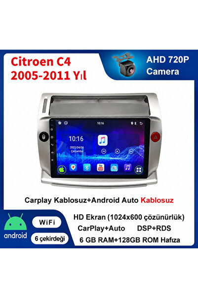 Citroen C4 2005-2011 Yıl uyumlu 6GB Ram 128GB Rom Hafıza Android Kablosuz Carplay Navigasyon Multimedya 9 Inç Ekran Hediye görüş kamerası Hediye Çerçevesi