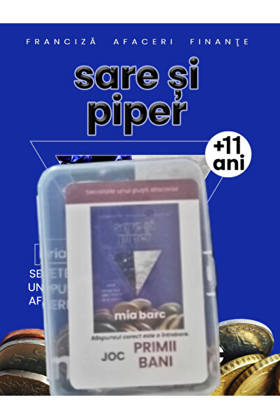 Secretele unui puști afacerist Joc educațional Primii Bani din Sare si piper ...