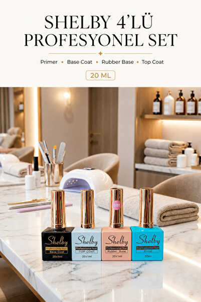 SHELBY 4’lü Kalıcı Oje ve Protez Tırnak Seti 20 ml Primer Base Coat Rubber Ba...