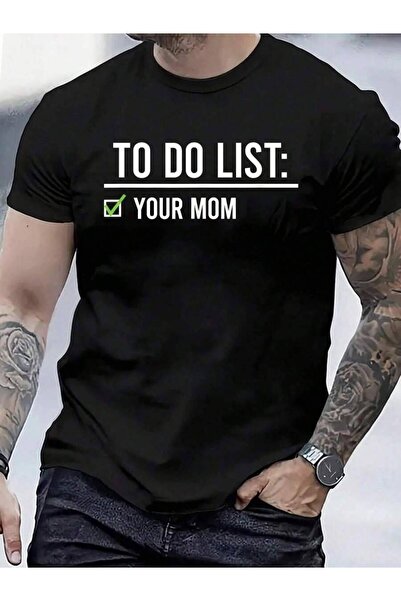 4Car تي شيرت من القطن بنسبة 100% بطبعة قائمة المهام Your Mom للرجال والنساء، ...