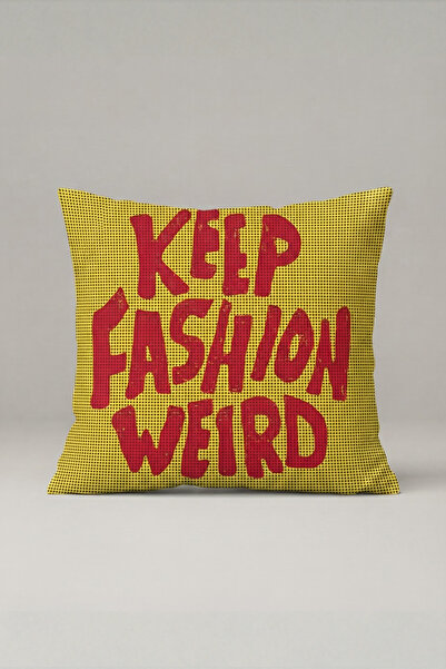 Generic Brand Κίτρινη Μαξιλαροθήκη Keep Fashion Weird 233 – Σχέδιο Fashion We...