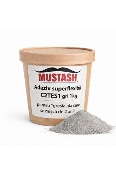 Mustash Adeziv superflexibil C2TES1 gri 1kg pentru plăci ceramice de interior...
