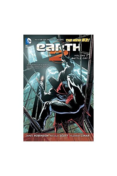 DC COMICS Earth 2. Volume 3 Battle Cry - The New 52!
