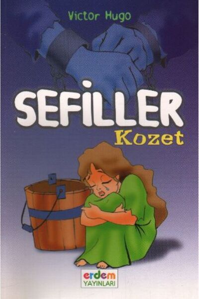 Erdem Yayınları Dünya Çocuk Klasikleri -Sefiller / Kozet