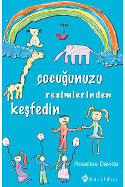 Kuraldışı Yayınları Discover Your Child through His Paintings