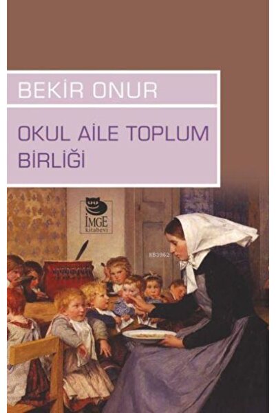İmge Kitabevi Yayınları School Family Society Union