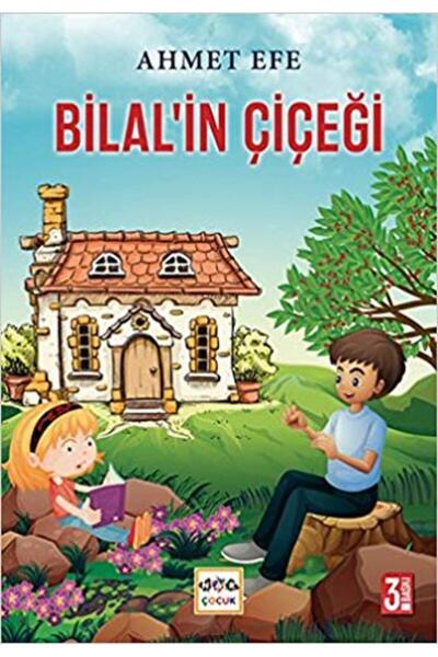 Nar Yayınları Bilal'in Çiçeği