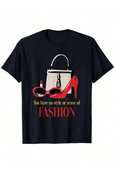 LİNA06 تي شيرت The Devil Wears Pradas You Have No Style Or Sense Of Fashion
