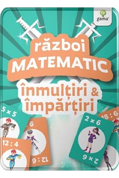 Gama Inmultiri si impartiri. Razboi matematic