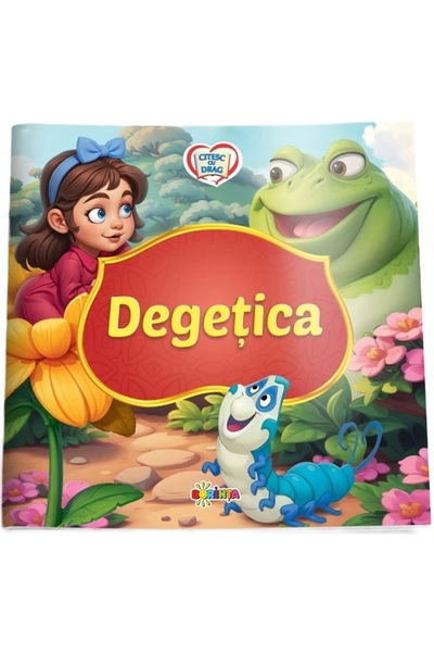 Dorinta Degetica. Citesc cu drag