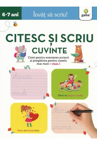 Gama Citesc si scriu cuvinte 6-7 ani. Invat sa scriu!