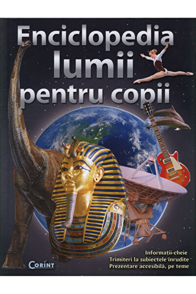Corint Enciclopedia lumii pentru copii