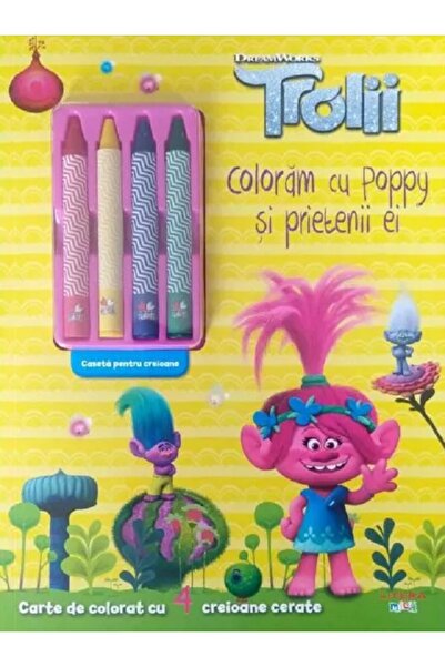 Litera Trolii. Coloram cu Poppy si prietenii ei. Carte de colorat cu 4 creioa...