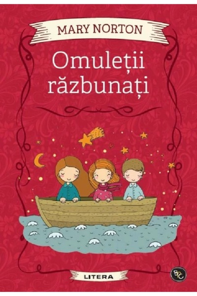 Litera Omuletii razbunati - Mary Norton