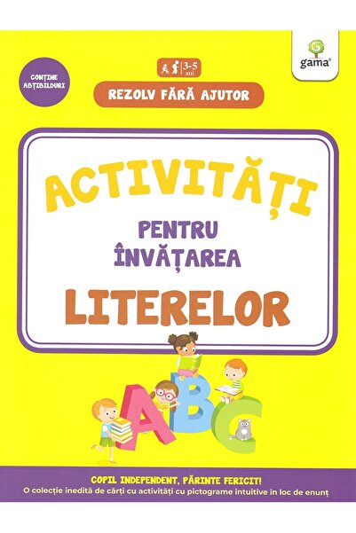 Gama Rezolv fara ajutor: Activitati pentru invatarea literelor 3-5 ani