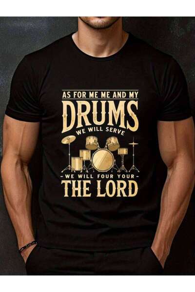 2BIR Men'S Christian Apparel Featuring Phrase "As Me & My Drums We Will Serve...