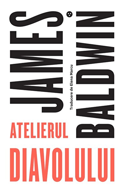 BLACK BUTTON BOOKS Atelierul diavolului - James Baldwin