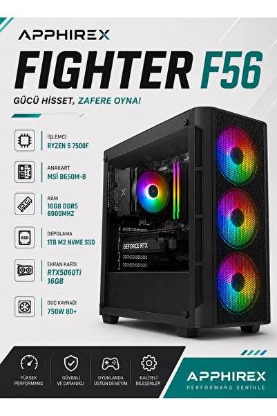 Apphirex FIGHTER F56 Ryzen 5 7500F 16GB DDR5 Ram 1TB M.2 SSD RTX5060Tİ 16GB O...