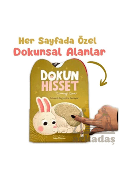 Sincap Kitap Dokun Hisset - Tummy Time Güvenli Bağlanma Başlıyor