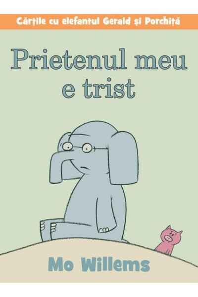 Grupul Editorial Art Prietenul meu e trist (Cartea cu Genius) - Mo Willems